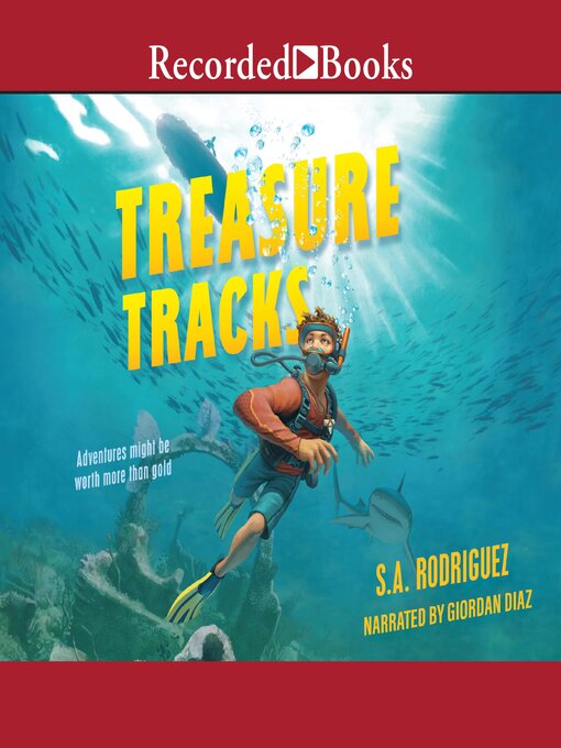 Title details for Treasure Tracks by S.A. Rodriguez - Available